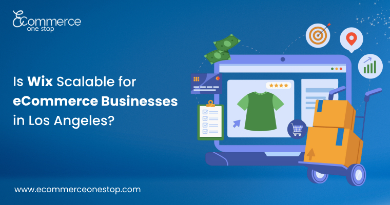 Is Wix Scalable for eCommerce Businesses in Los Angeles?
