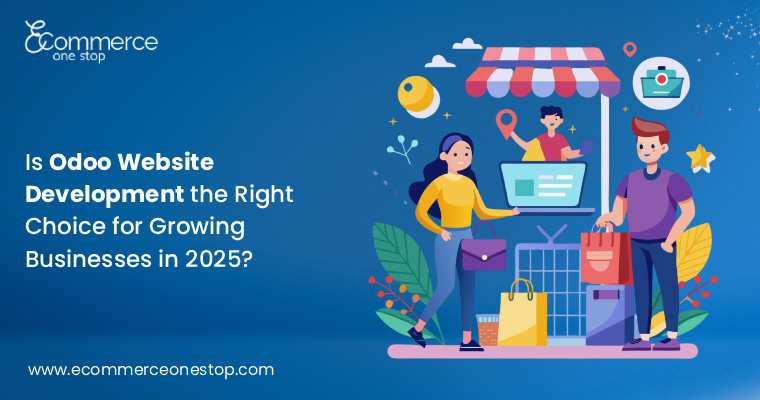 Is Odoo Website Development the Right Choice for Growing Businesses in 2025?