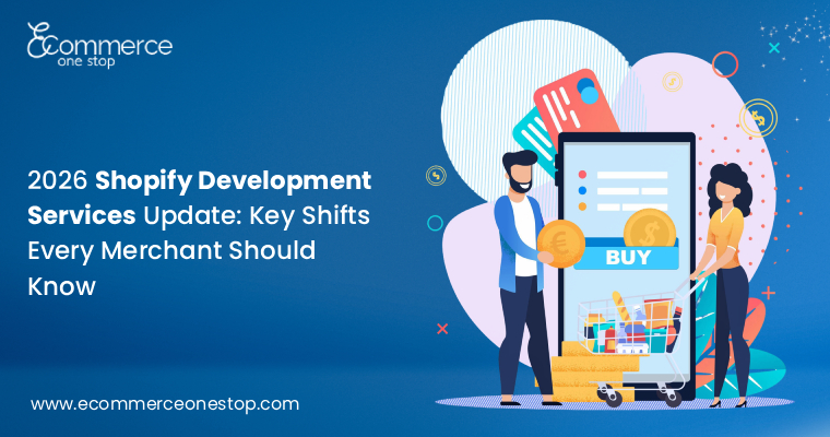 key-shifts-update-in-shopify-development-services