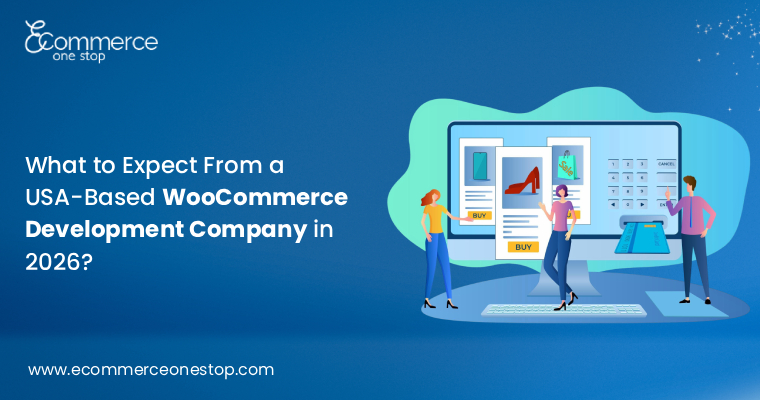 what-to-expect-from-a-usa-based-woocommerce-development-company